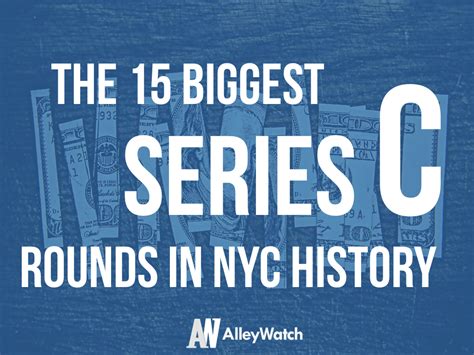 The 15 Largest Series C Funding Rounds In Nyc History Brio Financial