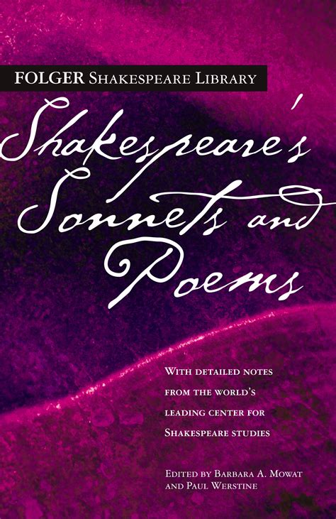 Shakespeare S Sonnets And Poems Book By William Shakespeare Dr Barbara A Mowat Paul Werstine