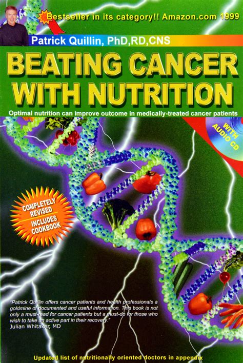 Beating Cancer With Nutrition Book Dr Patrick Quillin Phd Rd Cns