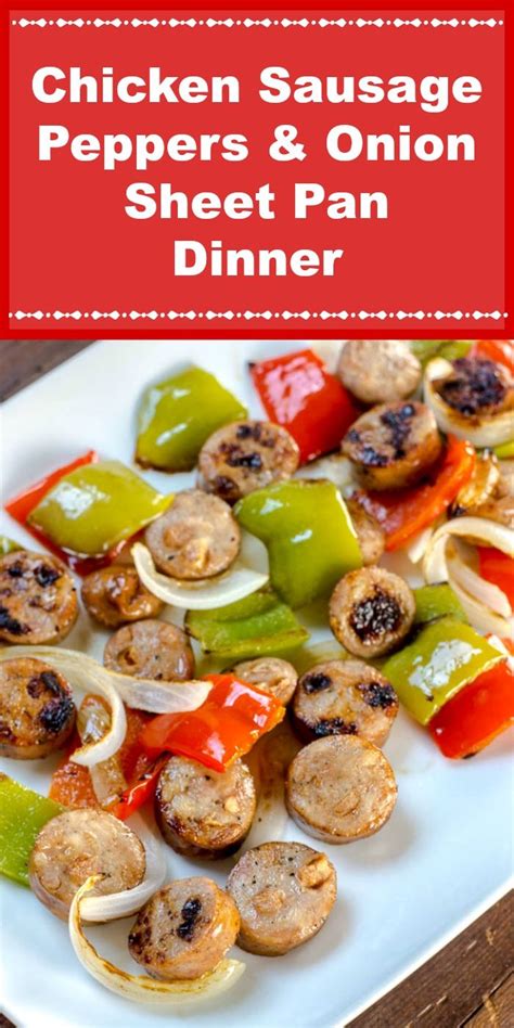 Top pepper mixture with cooked sausages. This Chicken Sausage Peppers and Onion Sheet Pan Dinner ...