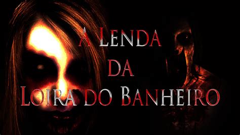 A Lenda Loira Do Banheiro