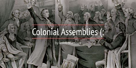 Colonial Assemblies