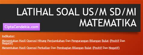 Check spelling or type a new query. Contoh Soal Hots Matematika Sd Kelas 6 Bilangan Bulat