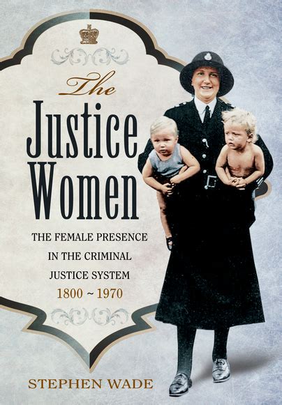 Pen And Sword Books The Justice Women Paperback