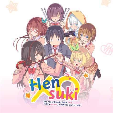 Hensuki Anime Watch Watch Hensuki Are You Willing To