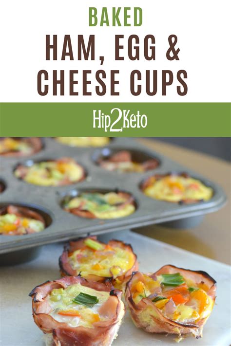 Baked Egg Ham And Cheese Cups Grab And Go Keto Breakfast Recipe