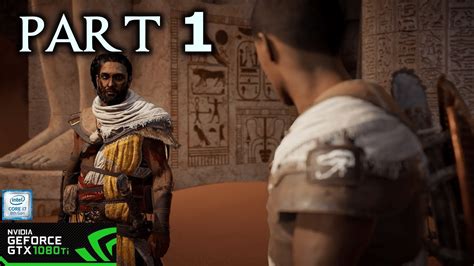 Assassin S Creed Origins Gtx Ti Ultra Gameplay Part