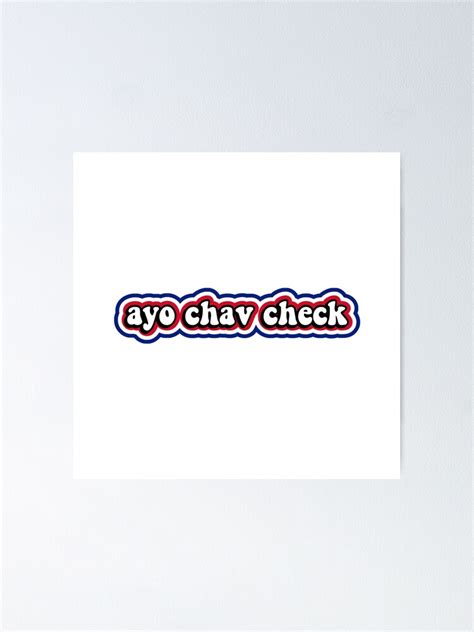 ayo chav check tiktok reference poster by flareapparel redbubble