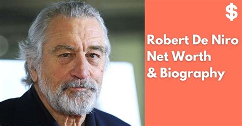 Robert De Niro Net Worth Income Salary Property Biography