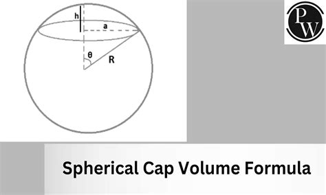 Spherical Cap Volume Formula Definition Solved Examples
