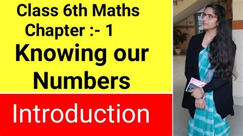 Introduction Knowing Our Numbers Chapter 1 Class 6th Maths Ncert