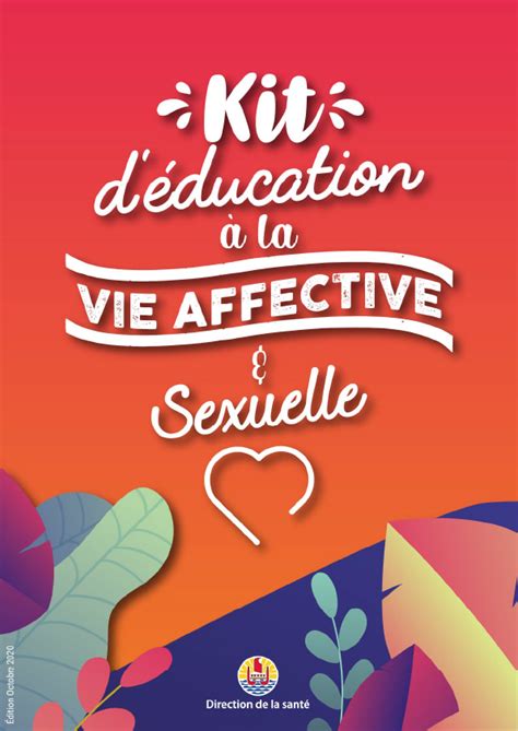 kit d éducation à la vie affective et sexuelle direction de la santé de polynésie française