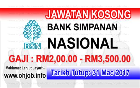 On 17 february 1962, the bank was listed on. Jawatan Kosong BSN - Bank Simpanan Nasional (31 Mac 2017 ...