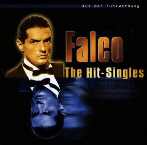 falco the hit singles falco rock me amadeus hans hölzel falco