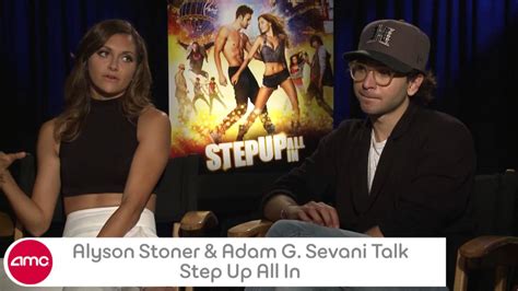 All in, the first time ile ünlüdür<. Alyson Stoner and Adam G. Sevani Chat STEP UP ALL IN with ...