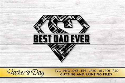 Dad Svg Fathers Day Svg Png Dxf Eps Files Best Dad Svg File 673804