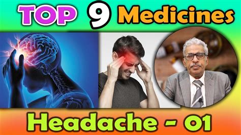 Top 9 Homeopathy Medicines For Headache 1 Dr Ps Tiwari Youtube