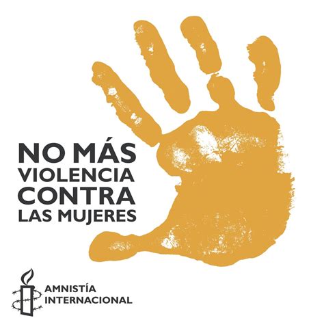 No Más Violencia Contra Las Mujeres Amnistía Internacional
