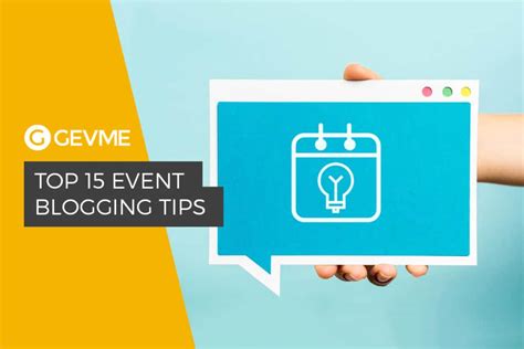 Top 15 Event Blogging Tips