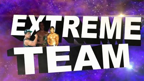 Extreme Team Intro Youtube