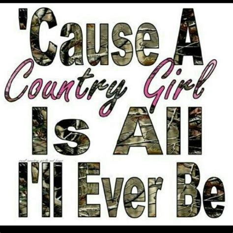 country girl just me country girls girly novelty grace god home decor camo quotes