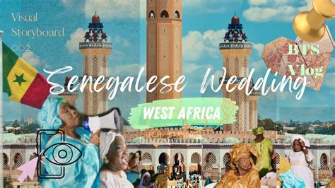 An African Wedding Senegal 🇸🇳 West Africa Bts Wedding Vlog Youtube