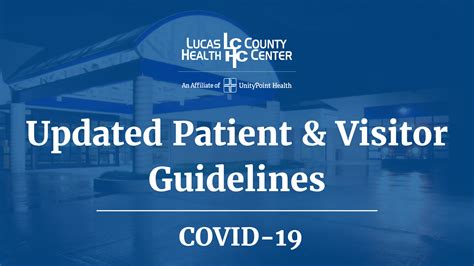 Lchc Updates Patient And Visitor Guidelines Lucas County Health