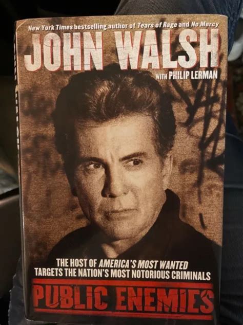 John Walsh Americas Most Wanted Public Enemies Hard Cover Book W