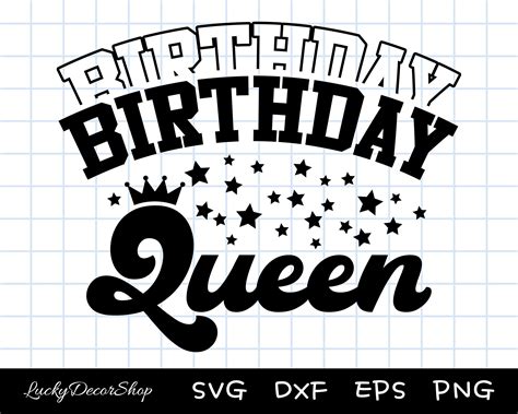 Birthday Queen Svg Birthday Shirt Svg Birthday Svg Cut Etsy Canada