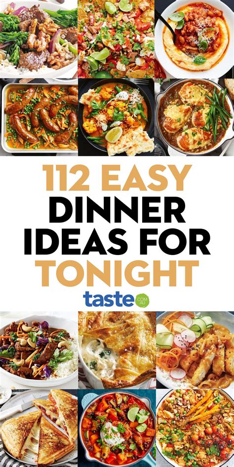 112 Easy Dinner Ideas For Tonight Artofit