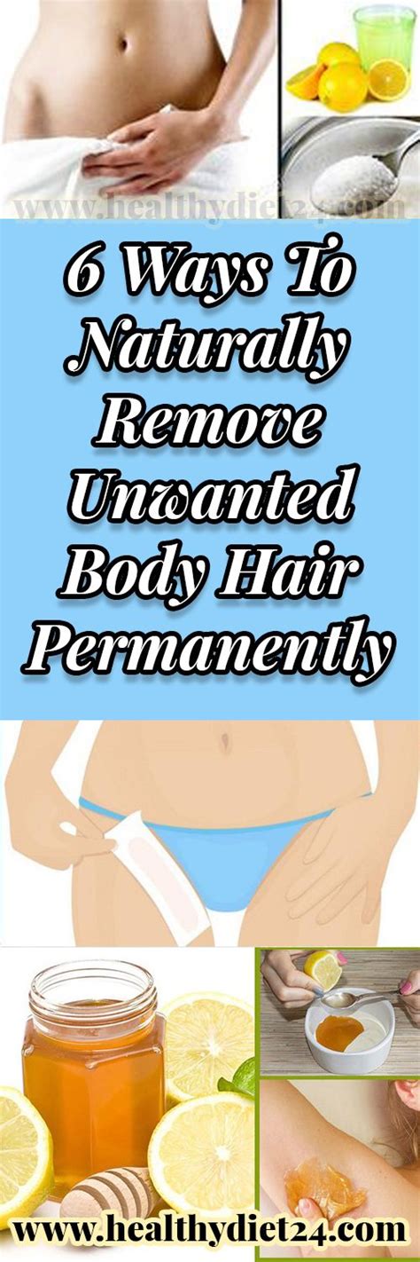 6 ways to naturally remove unwanted body hair permanently traveling by yourself how to remove
