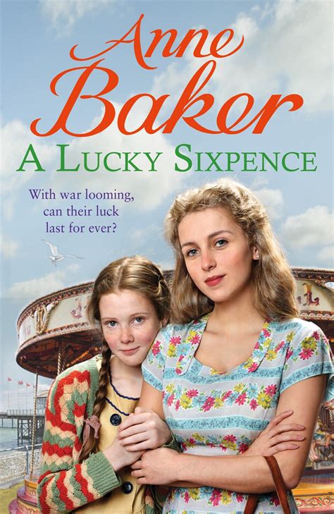 A Lucky Sixpence By Anne Baker Headline Publishing Group Home Of Bestselling Fiction And Non