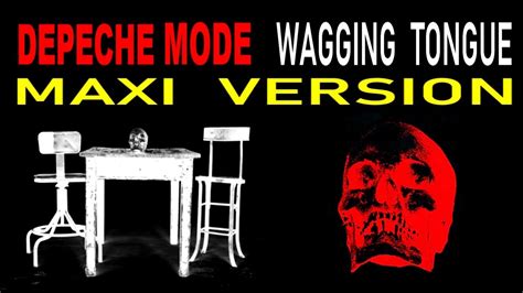 Depeche Mode Wagging Tongue Maxi Version Extended Remix Youtube
