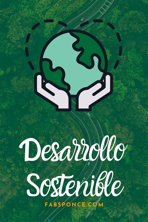 Qué es el desarrollo sostenible Desarrollo sostenible Conservacion