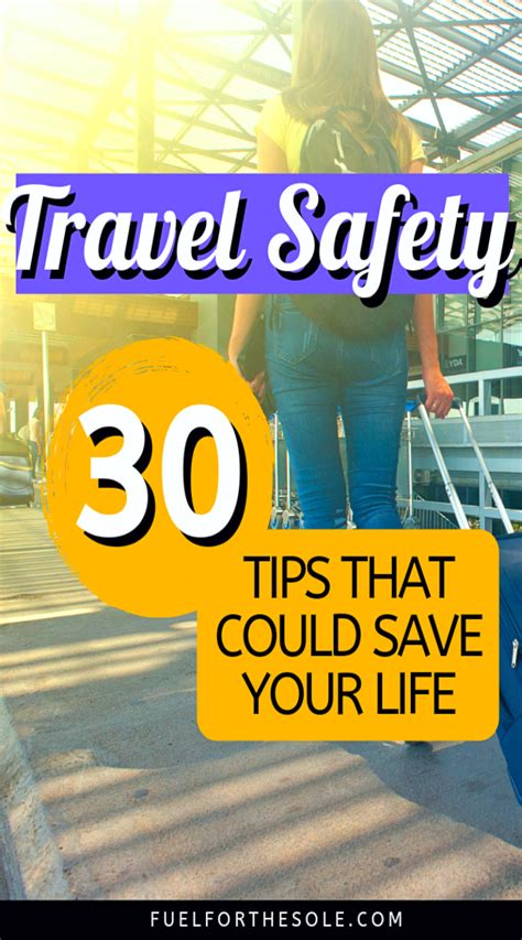 How To Stay Safe While Traveling Abroad Fuel For The Sole Travel