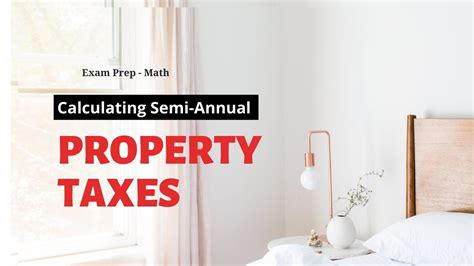 Semi Annual Property Tax Calculation Youtube