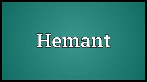 What Is The Meaning Of My Name Hemant In Hindi Peter