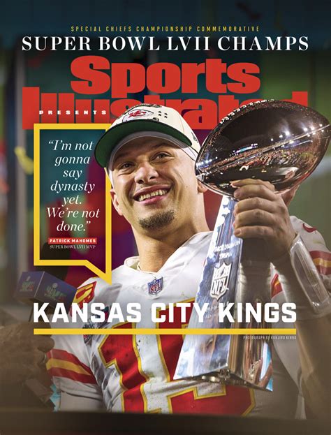 Sports Illustrated Presents Kansas City Chiefs Super Bowl Lvii Champions Commemorative Issue