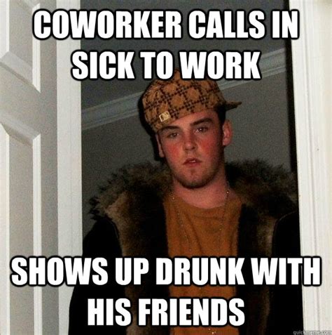 Coworker Calls In Sick To Work Shows Up Drunk With His Friends