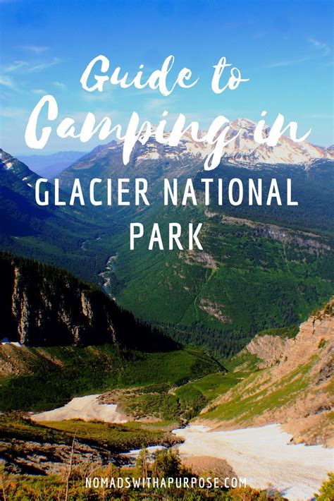 Tips For Camping In Glacier National Park Nomads With A Purpose