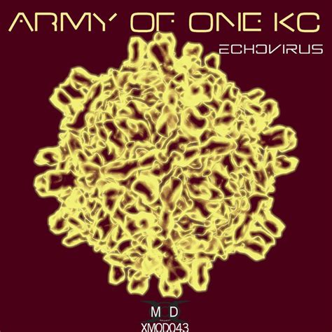 Echovirus Single By Army Of One Kc Spotify