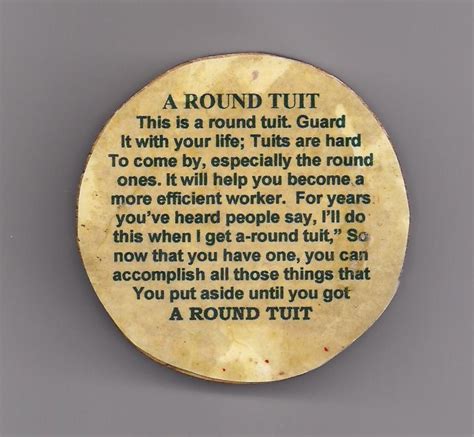 A Round Tuit Words On Back This Is A Round Tuit Guard I Flickr