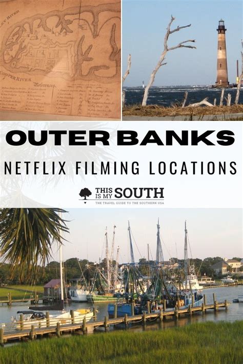 Outer Banks Filming Locations Guide This Is My South