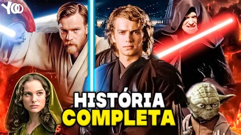 Resumo De Star Wars Ordem Cronológica A HistÓria Completa De Star