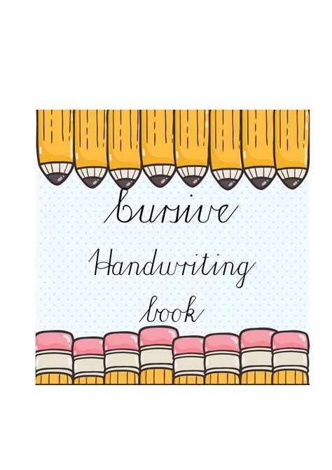 This book says it will improve your. Cursive Handwriting book - Teacha!