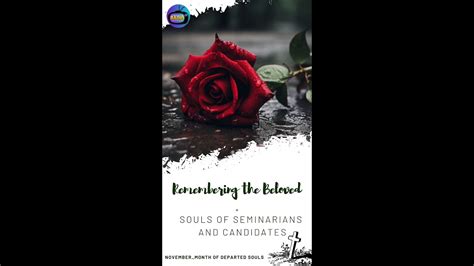 Souls of Seminarians and Candidates ||Remembering the Beloved