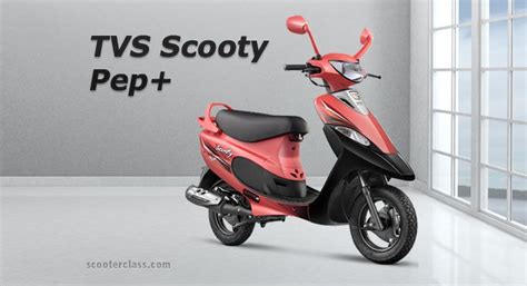 Tvs scooty pep plus is available in really cool color combinations. TVS Scooty Pep Plus Price, Colours, Images, Models ...