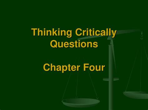 Ppt Thinking Critically Questions Chapter Four Powerpoint