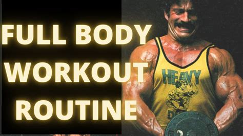 Mike Mentzer High Intensity Training Full Body Workout Day Split Routine Youtube