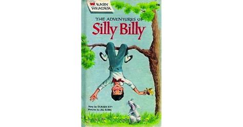 The Adventures Of Silly Billy By Tamara Kitt